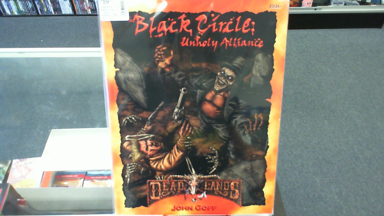 Deadlands- The Black Circle: Unholy Alliance- PEG Inc