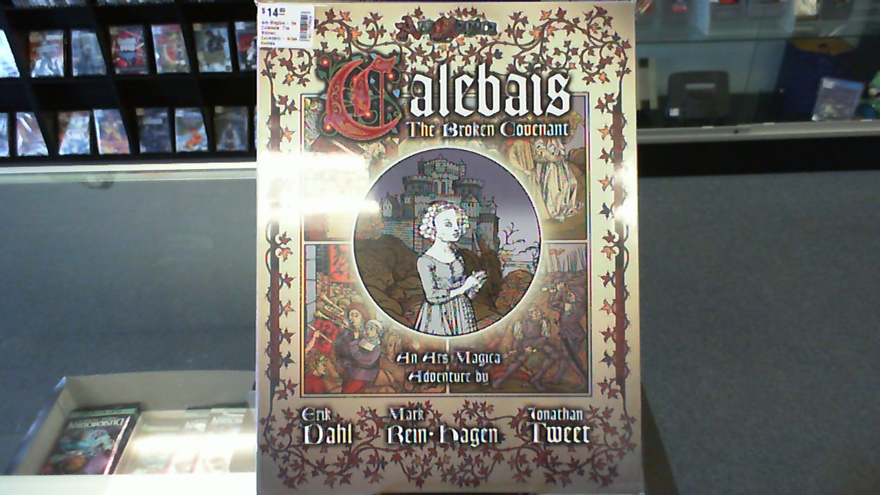 Ars Magica- 5e Calebais: The Broken Covenant- Atlas Games