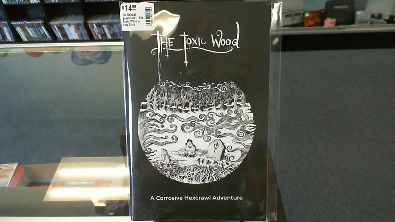 Old School Essentials- The Toxic Wood- Lazy Litch