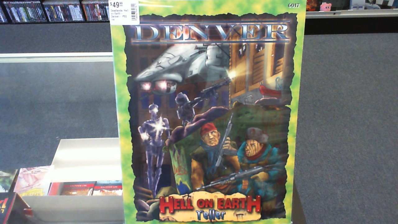 Deadlands: Hell on Earth- Denver- PEG Inc