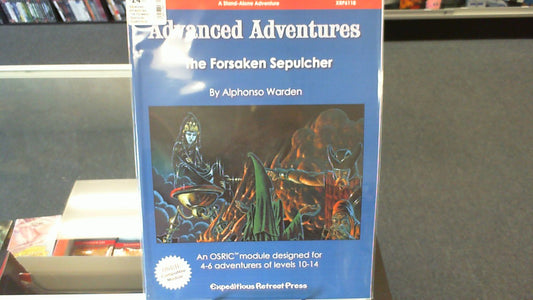 Advanced Adventures- The Forsaken Sepulcher- Expeditious Retreat Press