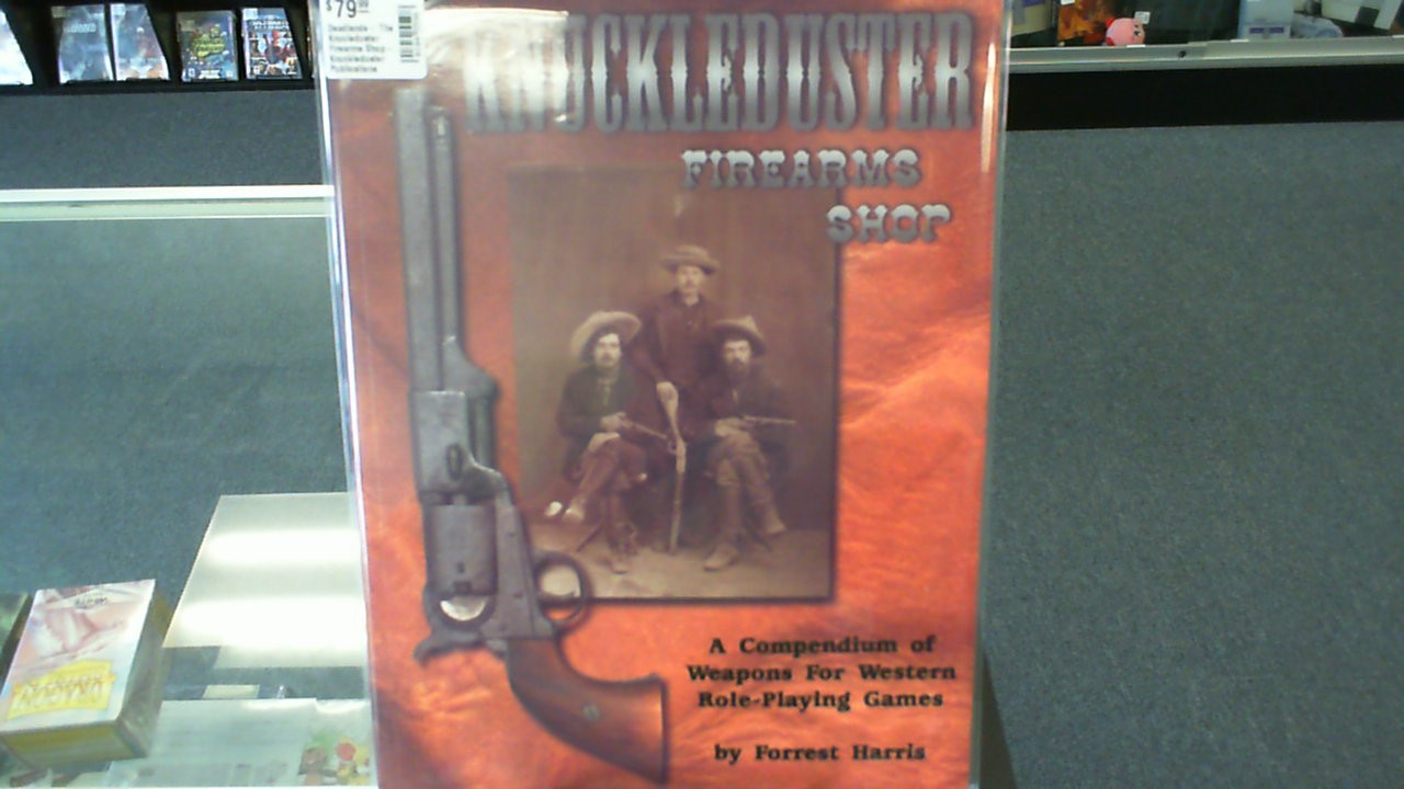 Deadlands- The Knucleduster Firearms Shop- Knuckleduster Publications