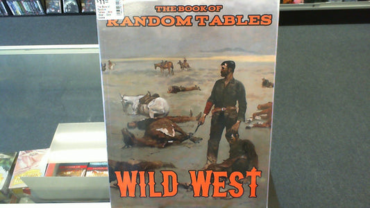 The Book of Random Tables- Wild West- Dice Geeks