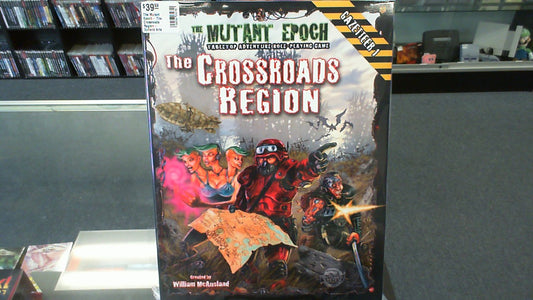 The Mutant Epoch- The Crossroads Region- Outland Arts