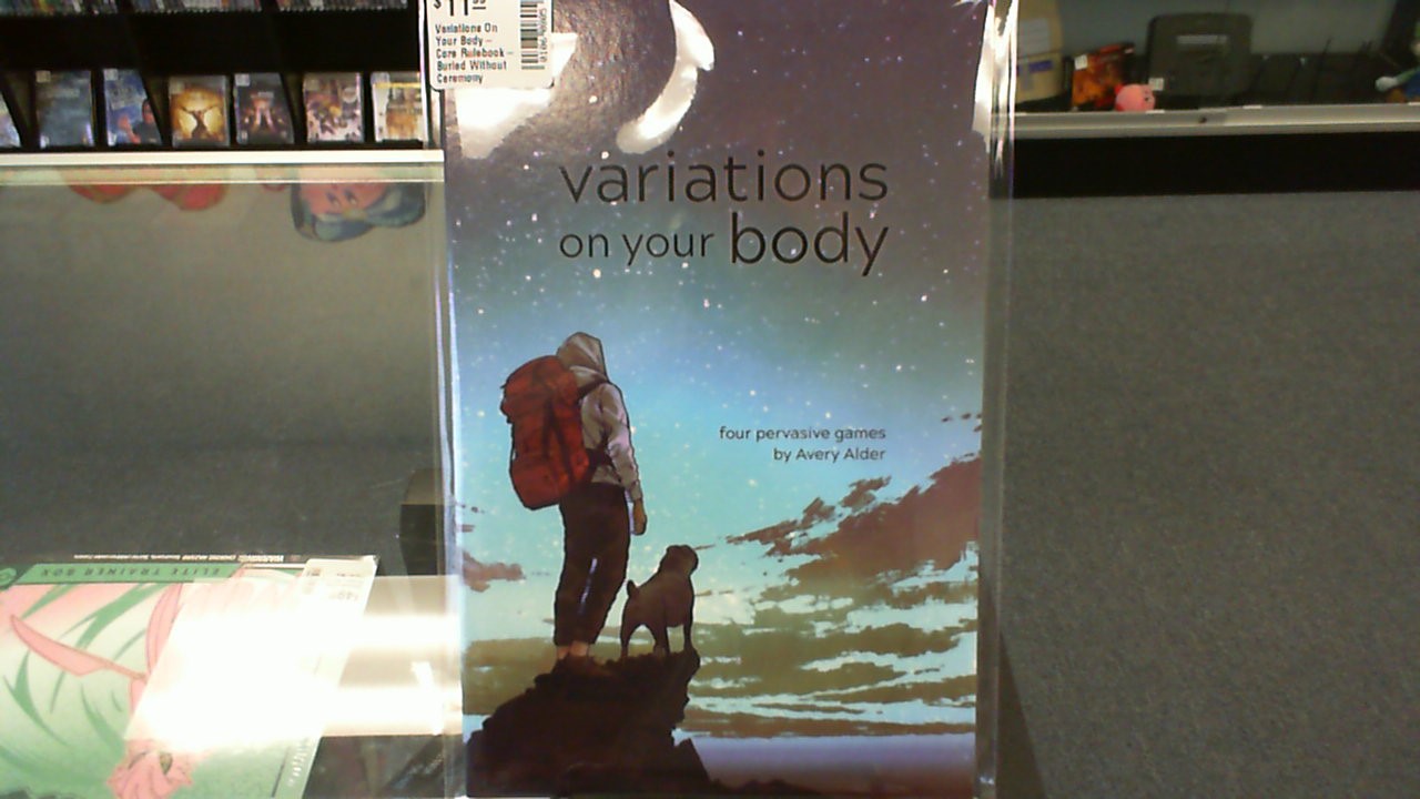 Variations On Your Body- Core Rulebook- Buried Without Ceremony