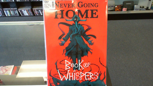 Never Going Home- Book of Whispers- Wet Ink Games