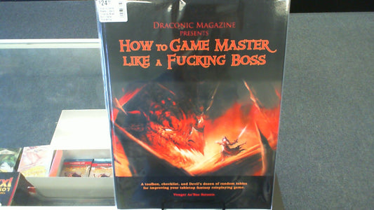 How to Game Master Like a Fucking Boss- Kort'thalis Publishing