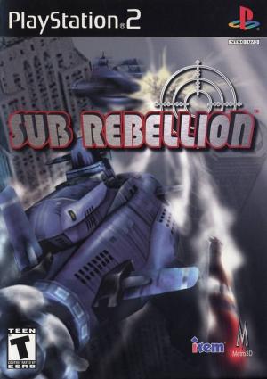 Sub Rebellion (Complete)