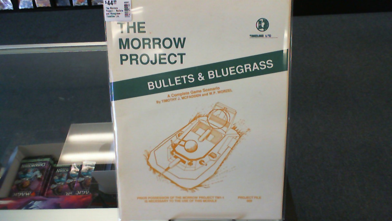 The Morrow Project- Bullets and Bluegrass- Timeline Ltd.