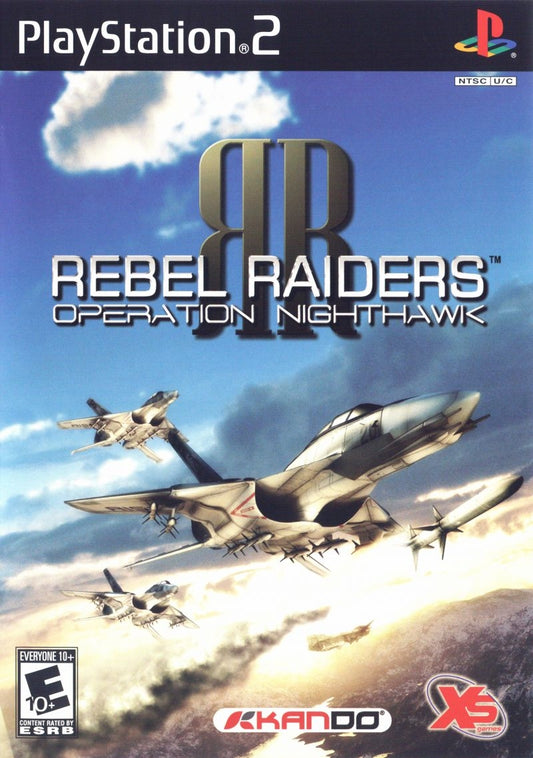 Rebel Raiders Operation Nighthawk (Complete)