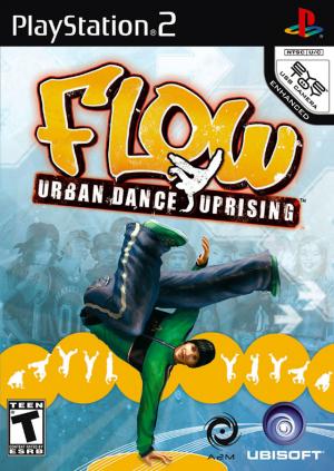 Flow Urban Dance Uprising (Complete)