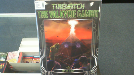 TimeWatch- The Valkyrie Gambit- Pelgrane Press